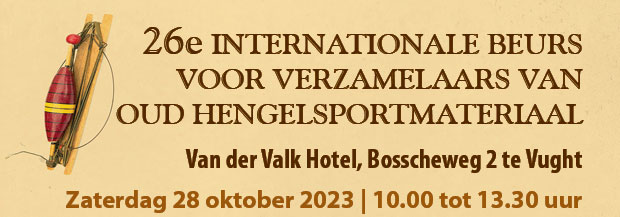 De VHV-DACA organiseert op 28 oktober 2023 de 26ste Internationale Beurs voor Verzamelaars van Oud Hengelsportmateriaal.